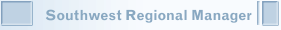 Southwest Regional Manager