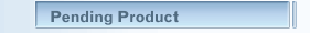 Pending Product